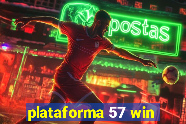 plataforma 57 win